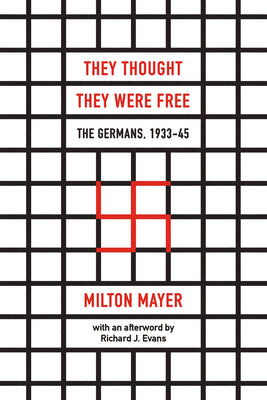 They Thought They Were Free: The Germans, 193345