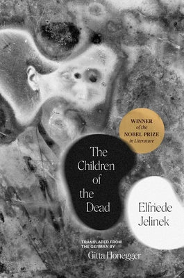 The Children of the Dead (The Margellos World Republic of Letters)