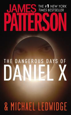 The Dangerous Days of Daniel X (Daniel X, 1)