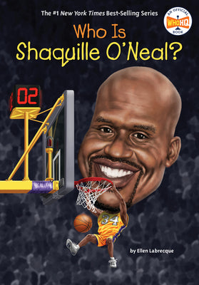 Who Is Shaquille O'Neal? (Who Was?)