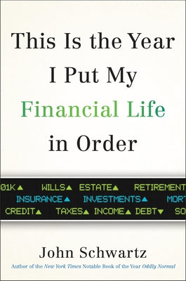 This is the Year I Put My Financial Life in Order