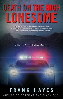 Death on the High Lonesome (A Sheriff Virgil Dalton Mystery)