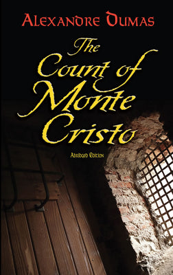 The Count of Monte Cristo: Abridged Edition (Dover Books on Literature & Drama)