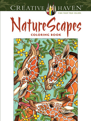 Creative Haven NatureScapes Coloring Book (Adult Coloring Books: Nature)