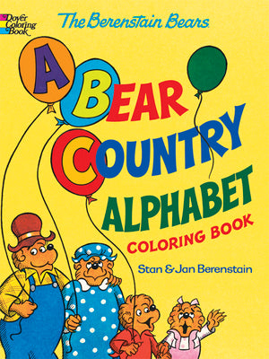 The Berenstain Bears -- A Bear Country Alphabet Coloring Book (Dover Alphabet Coloring Books)