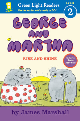 George and Martha: Rise and Shine