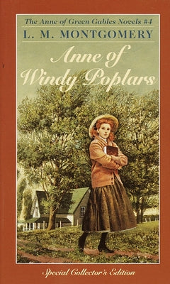 Anne of Windy Poplars (Anne of Green Gables)