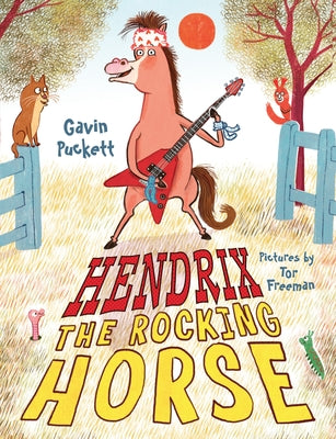 Hendrix the Rocking Horse: Fables from the Stables Book 2