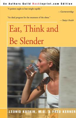 Eat, Think and Be Slender