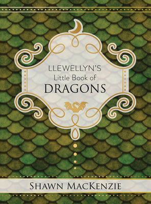 Llewellyn's Little Book of Dragons (Llewellyn's Little Books, 11)