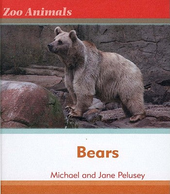 Bears (Zoo Animals)