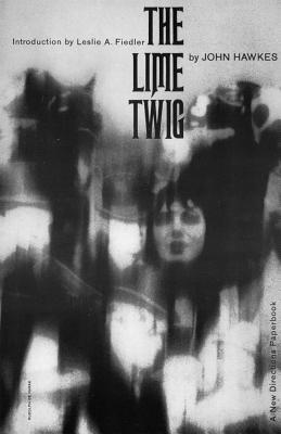 The Lime Twig: A Novel (New Directions Paperbook)