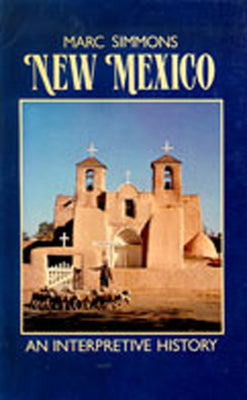 New Mexico: An Interpretive History