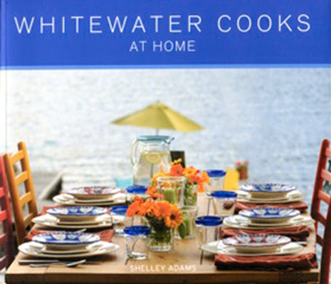 Whitewater Cooks at Home (4)