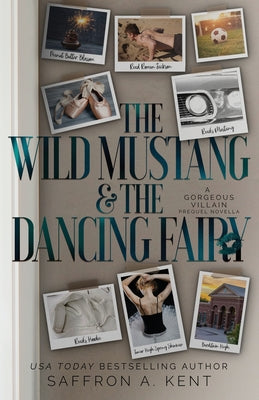 The Wild Mustang and The Dancing Fairy: A St. Mary's Rebels Novella