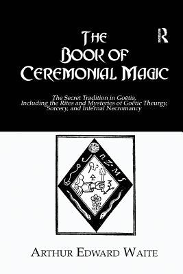 The Book of Ceremonial Magic (Dover Occult)