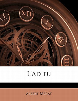 L'Adieu (French Edition)