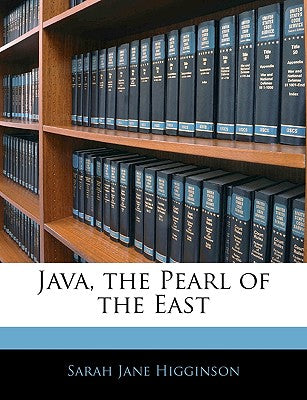 Java, the Pearl of the East