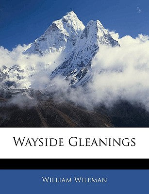 Wayside Gleanings