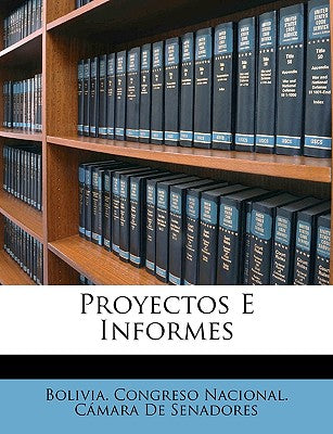 Proyectos E Informes (Spanish Edition)