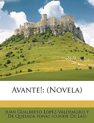 Avante!: (Novela) (Spanish Edition)