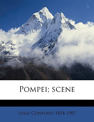 Pompei; Scene (Italian Edition)