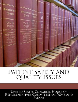 Patient Safety and Quality Issues