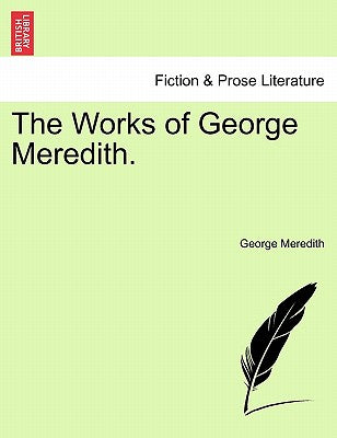 The Works of George Meredith.