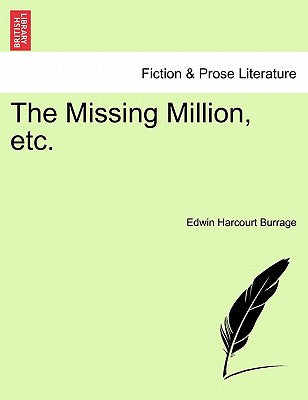 The Missing Million, Etc.