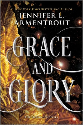 Grace and Glory (The Harbinger Series, 3)