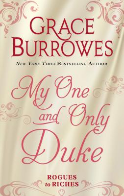 My One and Only Duke: Includes a bonus novella
