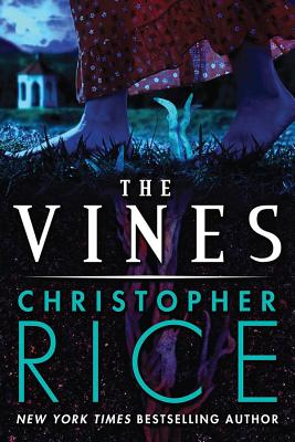 The Vines: A Novel