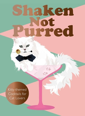 Shaken Not Purred: Kitty-themed Cocktails for Cat Lovers