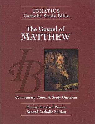 The Gospel According to Matthew (Ignatius Catholic Study Bible)