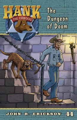 The Dungeon of Doom (Hank the Cowdog (Quality))