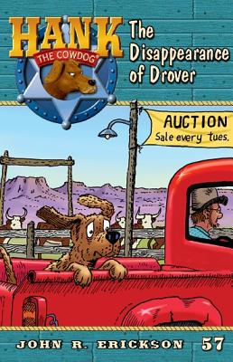 The Disappearance of Drover (Hank the Cowdog, 57)