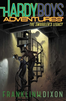 The Smuggler's Legacy (25) (Hardy Boys Adventures)