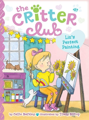 Liz's Perfect Painting (27) (The Critter Club)