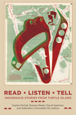 Read, Listen, Tell: Indigenous Stories from Turtle Island (Indigenous Studies)