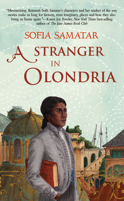 A Stranger in Olondria: a novel (Olondria, 1)