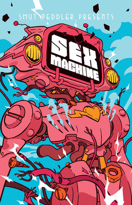 Smut Peddler Presents: Sex Machine (Smut Peddler Presents, 3)