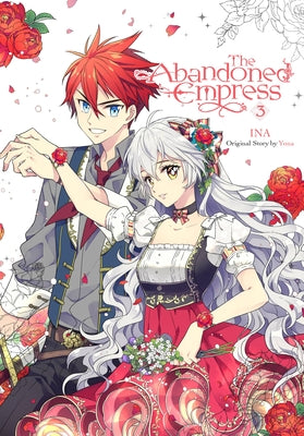 The Abandoned Empress, Vol. 3 (comic) (Volume 3) (The Abandoned Empress (comic), 3)