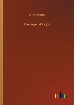 The Age of Pope